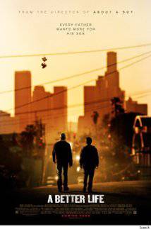 A BETTER LIFE (2011) izle