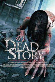 DEAD STORY (2017) izle