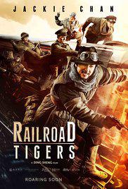 RAILROAD TIGERS (2016) izle