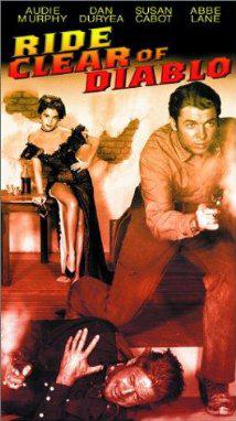 RIDE CLEAR OF DIABLO (1954) izle