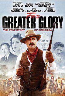 For Greater Glory: The True Story of Cristiada-For Greater Glory: The True Story of Cristiada-2012
