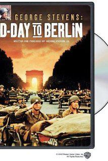 George Stevens: D-Day to Berlin-George Stevens: D-Day to Berlin-1994