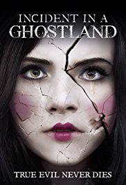 Ghostland-Incident in a Ghost Land-2018
