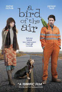 A BIRD OF THE AIR (2011) izle