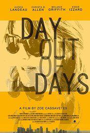 DAY OUT OF DAYS (2015) izle