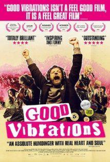 GOOD VIBRATIONS (2012) izle
