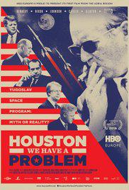 Houston, Bir Sorunumuz Var!-Houston, We Have a Problem-2016