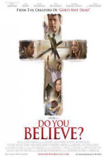 DO YOU BELIEVE? (2015) izle