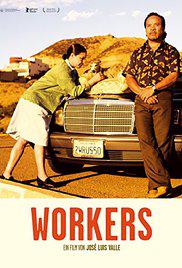 WORKERS (2013) izle