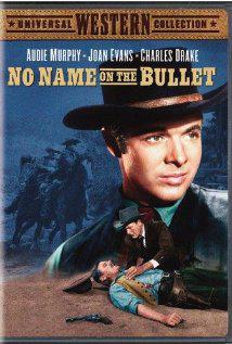 NO NAME ON THE BULLET (1959) izle