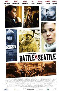 BATTLE IN SEATTLE (2007) izle