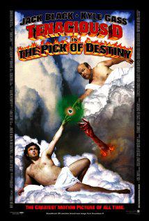 Kaderin Penasi-Tenacious D in The Pick of Destiny-2006