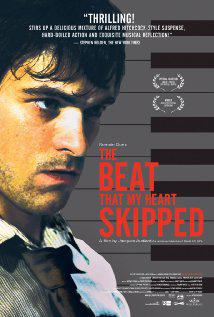 THE BEAT THAT MY HEART SKIPPED (2005) izle