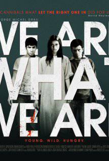 WE ARE WHAT WE ARE (2010) izle