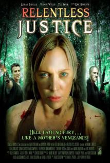 RELENTLESS JUSTICE (2015) izle