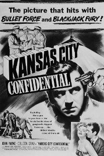 KANSAS CITY CONFIDENTIAL (1952) izle