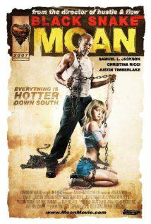 Kara Yılan İnliyor-Black Snake Moan-2006
