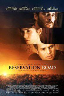 Kesişen Yollar-Reservation Road-2007