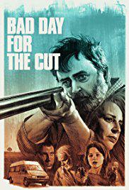 BAD DAY FOR THE CUT (2017) izle