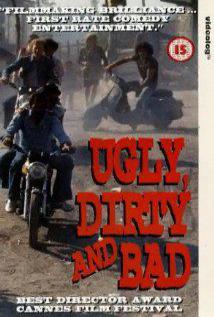 UGLY, DIRTY AND BAD (1976) izle
