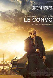 LE CONVOI (2016) izle