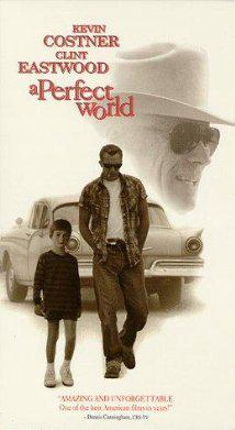 A PERFECT WORLD (1993) izle