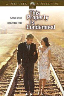 THIS PROPERTY IS CONDEMNED (1966) izle