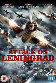 Leningrad Kuşatması-Attack on Leningrad-2009