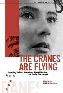 THE CRANES ARE FLYING (1957) izle