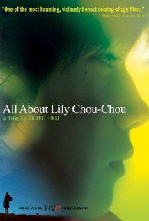 Lily Chou-Chou Hakkında Herşey-All About Lily Chou-Chou-2001