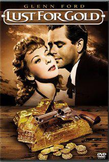 LUST FOR GOLD (1949) izle