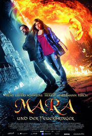 MARA AND THE FIREBRINGER (2015) izle