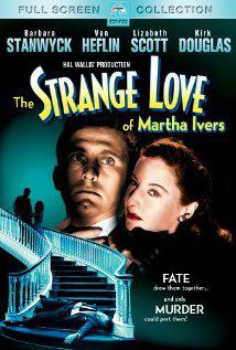 THE STRANGE LOVE OF MARTHA IVERS (1946) izle