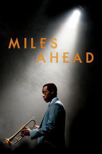 MILES AHEAD (2015) izle