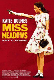 MISS MEADOWS (2014) izle