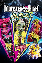 Monster High: Elektrik Akımı-Monster High: Electrified-2017