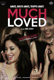 MUCH LOVED (2015) izle