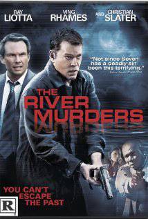 THE RIVER MURDERS (2011) izle