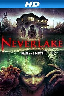 NEVERLAKE (2013) izle