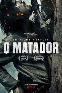 O MATADOR (2017) izle