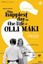 Olli Maki'nin En Mutlu Günü-The Happiest Day in The Life of Olli Maki-2016