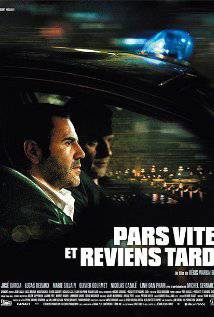 PARS VITE ET REVIENS TARD (2007) izle