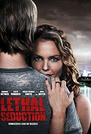 LETHAL SEDUCTION (2015) izle