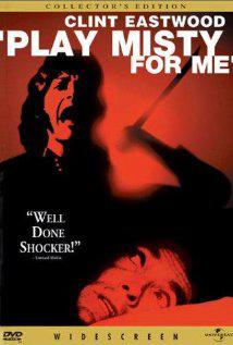 PLAY MISTY FOR ME (1971) izle