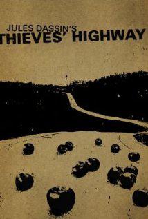 THIEVES' HIGHWAY (1949) izle