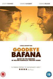 Özgürlüğün Rengi-Goodbye Bafana-2007