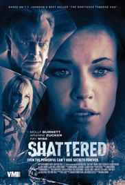 SHATTERED (2017) izle