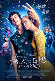 Partilerde Kız Tavlama Sanatı-How to Talk to Girls at Parties-2017