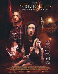 PERNICIOUS (2014) izle