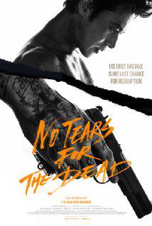 NO TEARS FOR THE DEAD (2014) izle